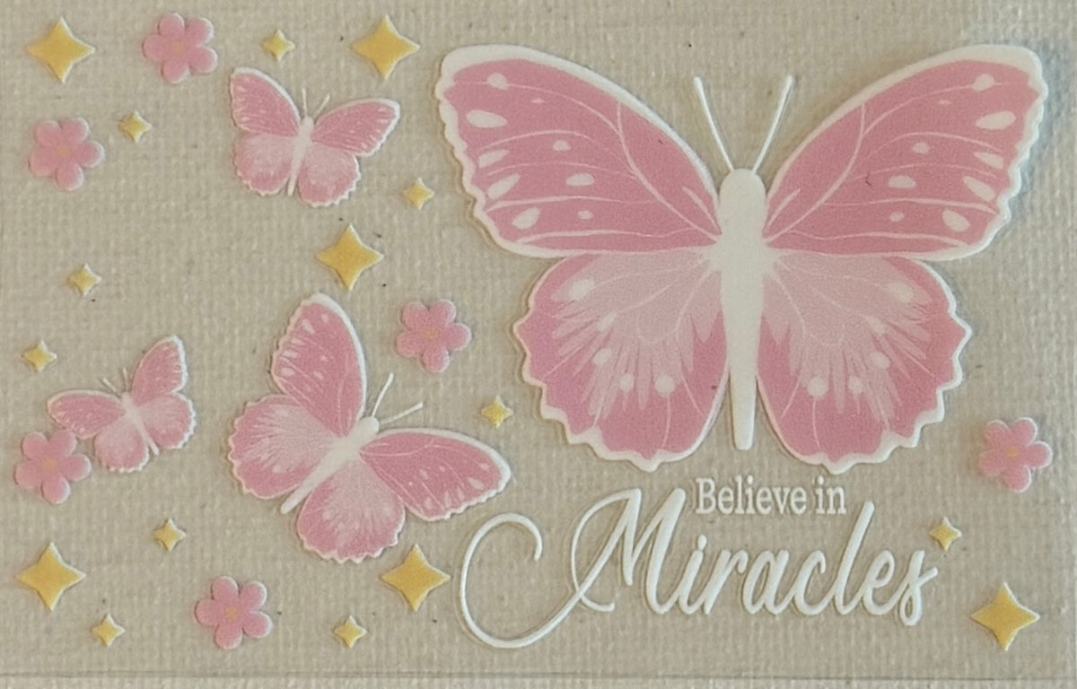 CC22 Believe in Miracles Pink Butterflies
