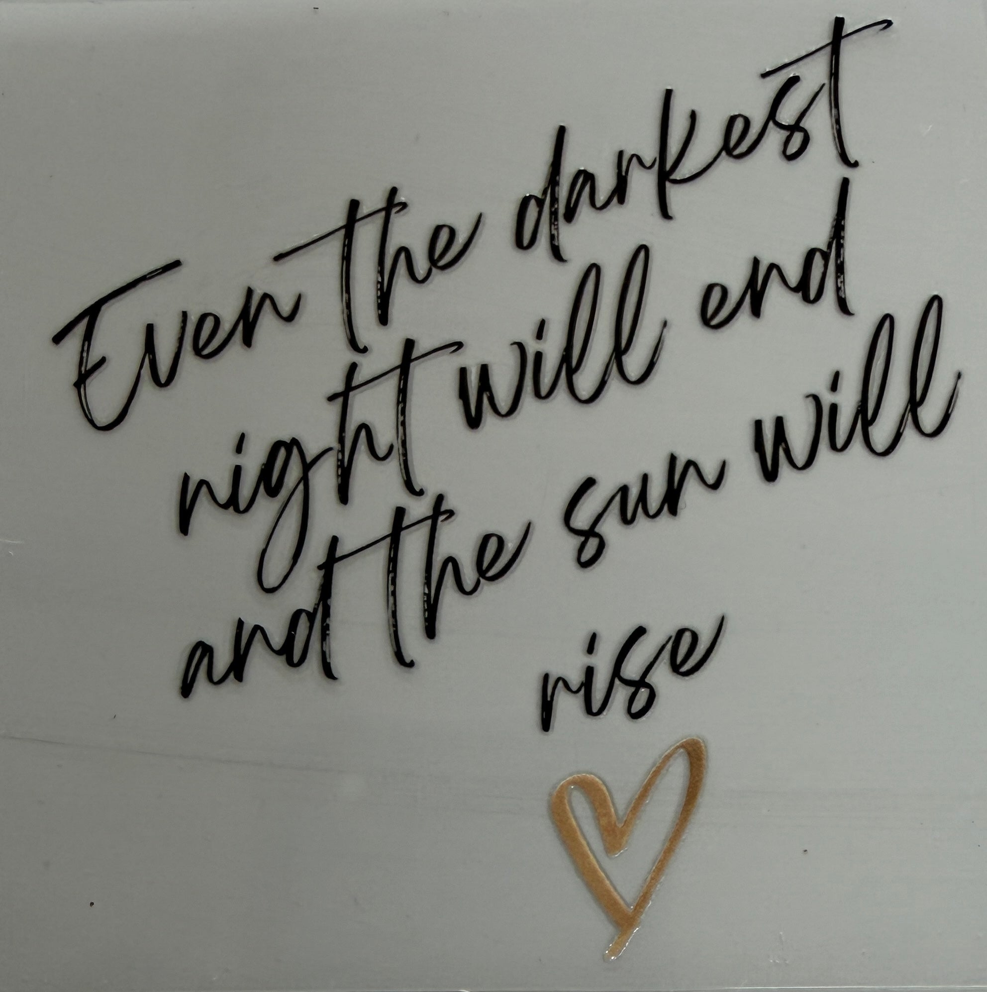 D-Q2 UV DTF DECALS QUOTE