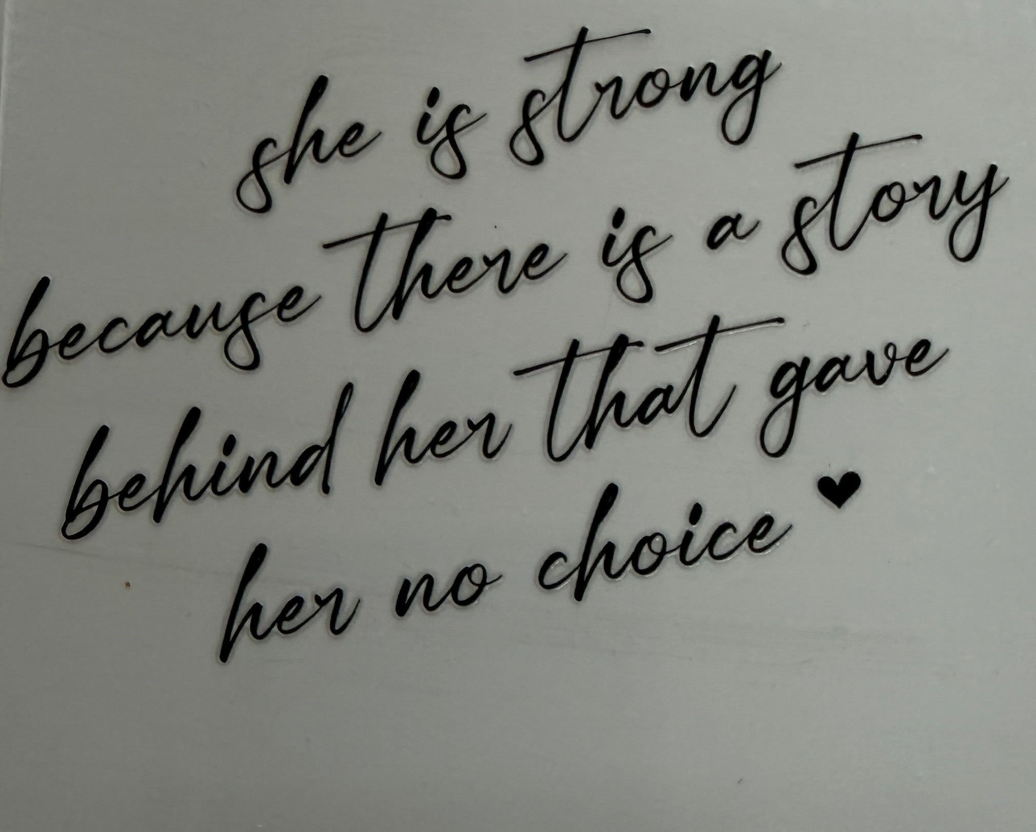 D-Q1 UV DTF DECAL QUOTE